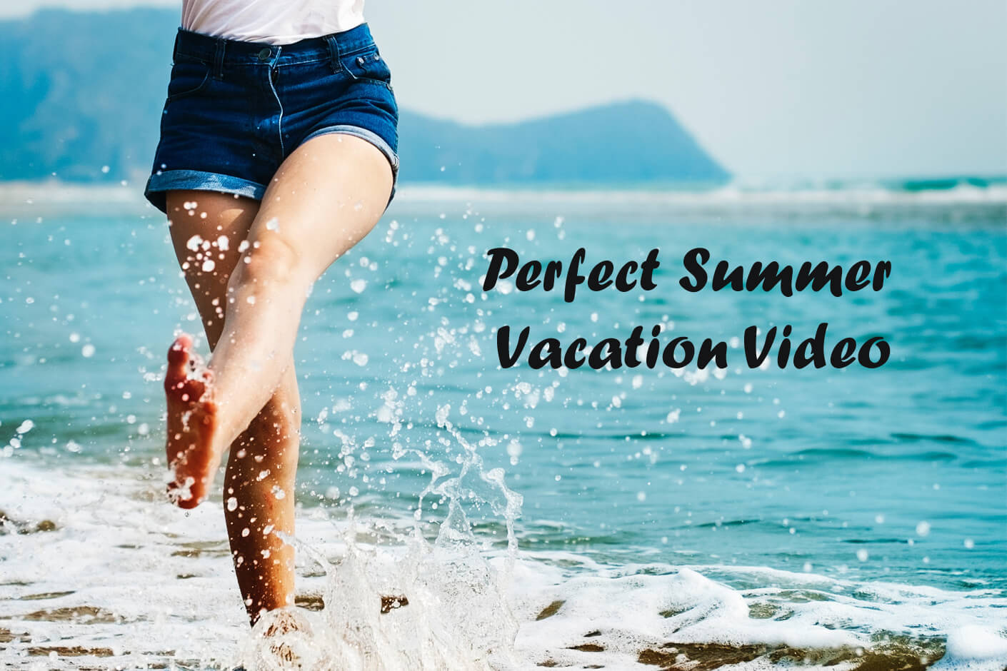 Summer Vacation Video