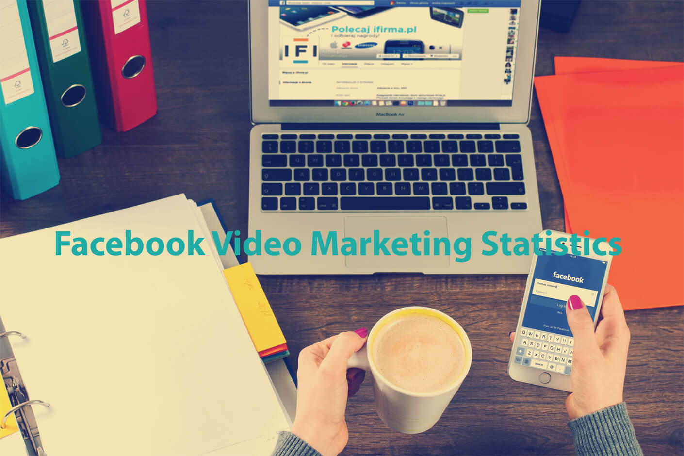 Facebook Video Marketing Statistics